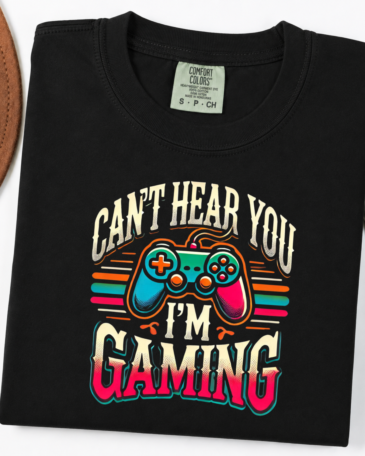 Can't Hear You I'm Gaming Shirt – Retro Gamer Controller T-Shirt – Funny Video Game Humor Graphic Tee