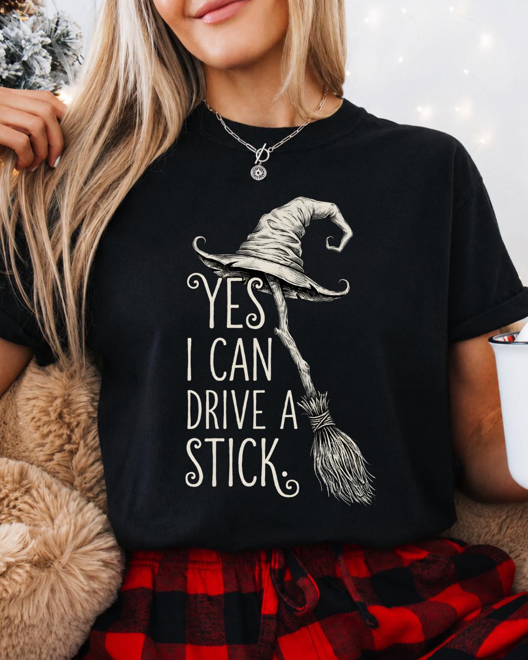 Yes I Can Drive A Stick Shirt - Funny Witch Broom Halloween T-Shirt - Sarcastic Spooky Season Graphic Tee