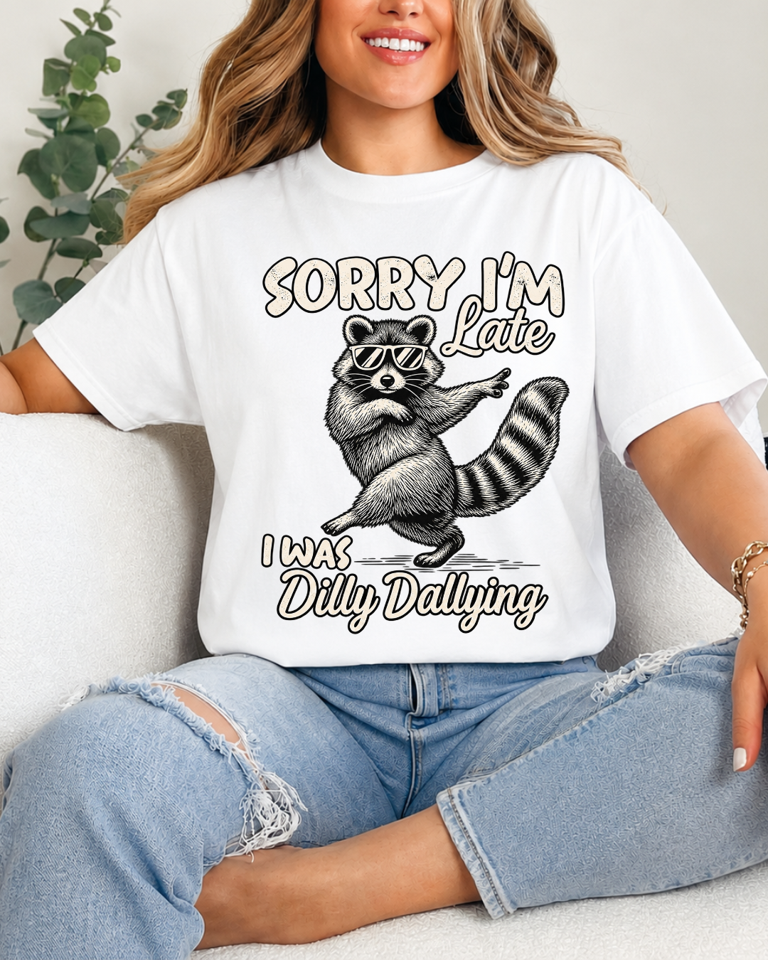 Sorry I'm Late Raccoon Shirt, Dilly Dallying Funny Animal T-Shirt, Procrastination Gift Unisex